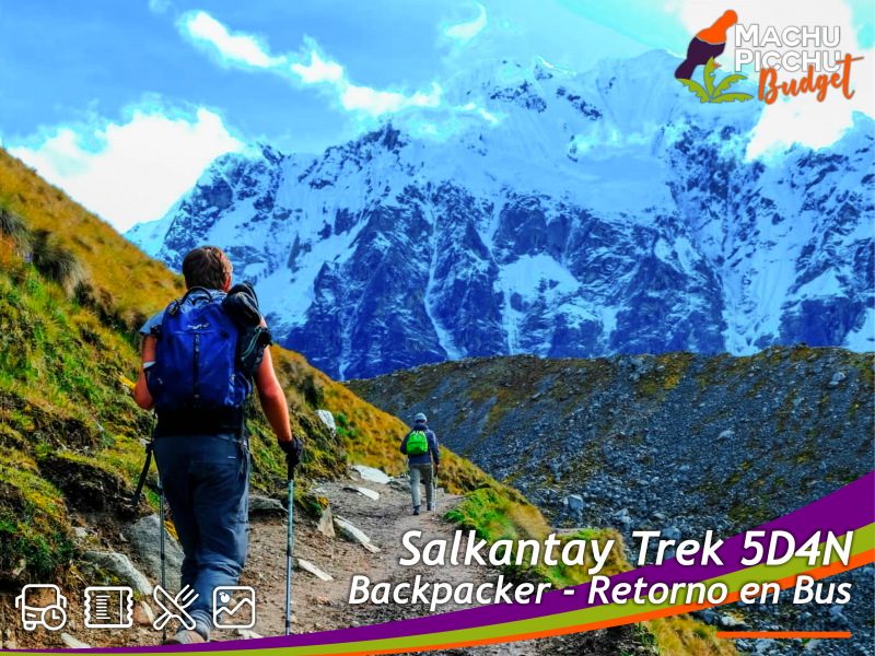 Salkantay Trek 5 Días 4 Noches Machu Picchu Llactapata (Low Budget, Retorno en Bus Hidroeléctrica)