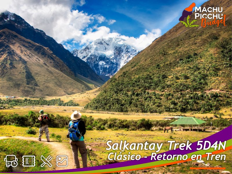 Salkantay Trek 5 Días 4 Noches Machu Picchu Llactapata (Standard, Retorno en Tren Turístico)